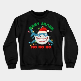 Baby Shark Ho Ho Ho Christmas Crewneck Sweatshirt